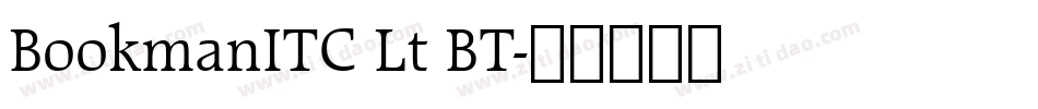 BookmanITC Lt BT字体转换